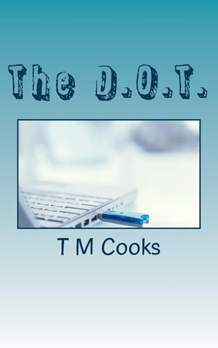 The D. O. T.