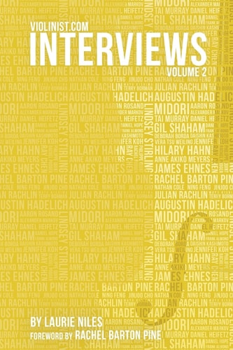 Violinist.com Interviews, Volume 2