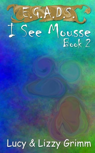 I See Mousse