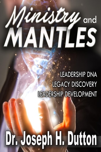 Ministry and Mantles Leadership Development - Legacy Discovery