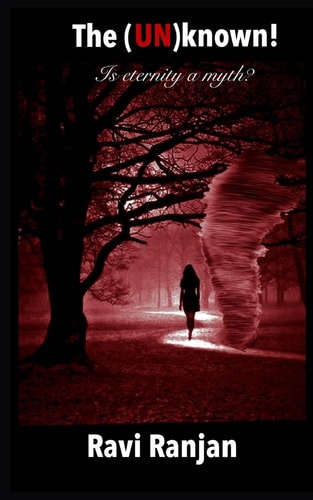 The (un)Known! Is Eternity a Myth?
