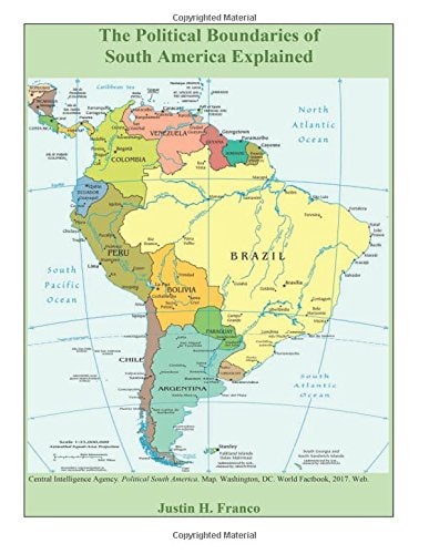 The Political Boundaries of South America Explained