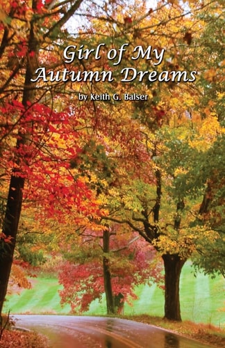 Girl of My Autumn Dreams Reflections on Love and Devotion