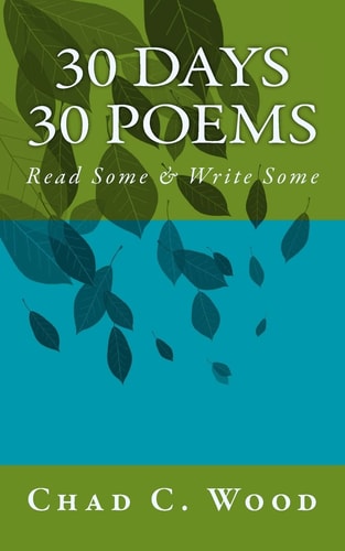 30 Days 30 Poems Read Some and Write Some