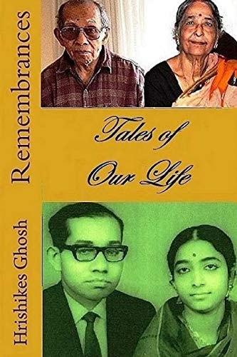 Remembrances Tales of Our Life