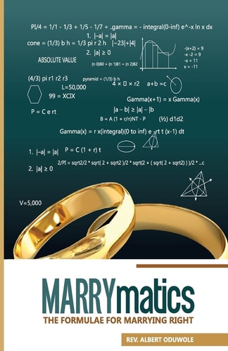 MARRYmatics The Formulae for Marrying Right