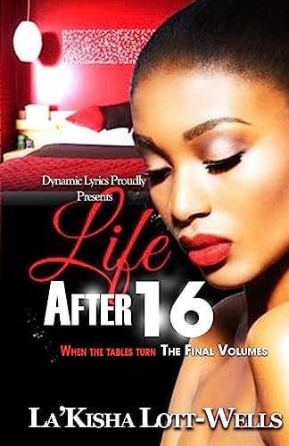 Life After 16 When the Table Turns (Final Volume) A Survivors Story