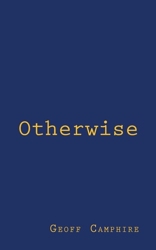 Otherwise A Novel