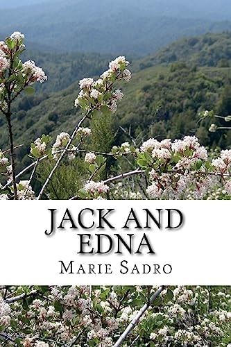 Jack and Edna A Love Story of the Kootenays
