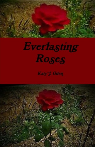 Everlasting Roses