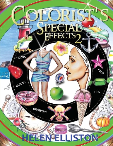 Colorist's Special Effects 2 Step-By-step Coloring Guides. Improve Your Skills!