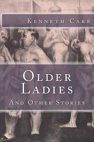 Older Ladies And Other Stories