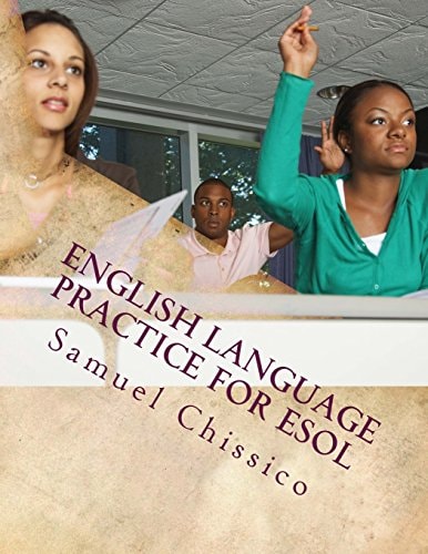 English Language Practice for ESOL Reading, Speaking and Writing