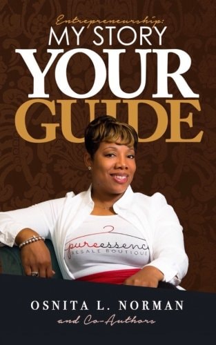 Entrepreneurship My Story, Your Guide: For the Love of Resale: It's How You "Rock" It!