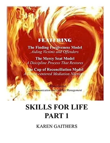 SKILLS for LIFE - Part 1 (Instructor) Christ-Centered Conflict Management and Communication
