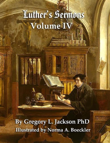 Luther's Sermons Lenker Edition