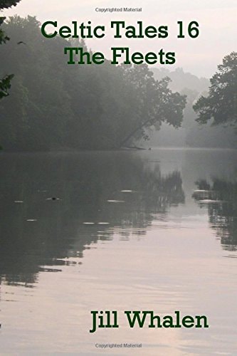 Celtic Tales 16, The Fleets