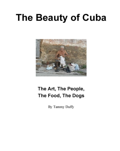The Beauty of Cuba