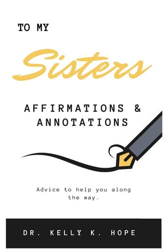 To My Sisters Affirmations and Annotations