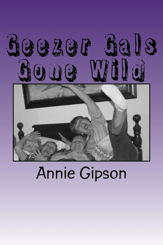 Geezer Gals Gone Wild