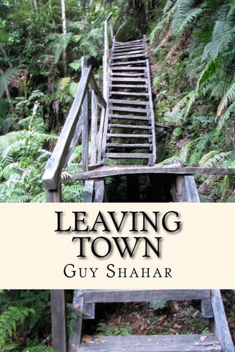 Leaving Town (and Other Stories)