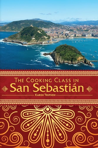 The Cooking Class In San Sebastián