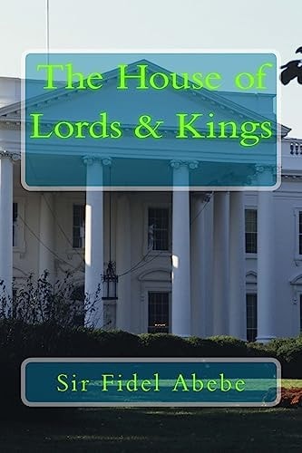 The House of Lords and Kings