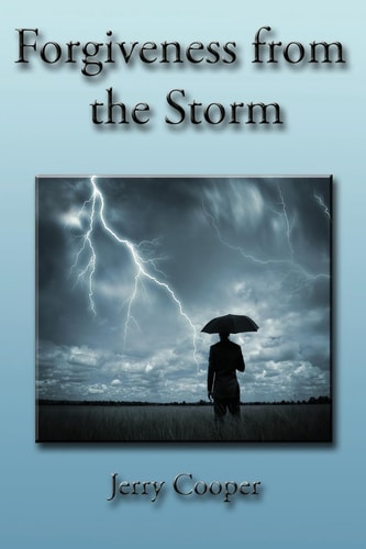Forgiveness From the Storm