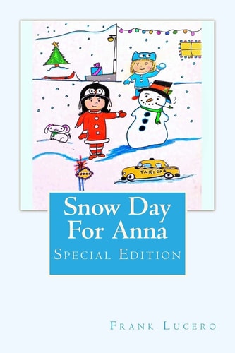 Snow Day For Anna Special Edition