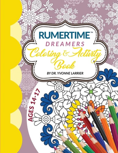 RUMERTIME Affirmation Coloring and Activity Book Collection Dreamers Ages 14-17