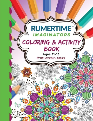 RUMERTIME Affirmation Coloring and Activity Book Collection Imaginators Ages 11-13