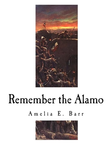 Remember The Alamo
