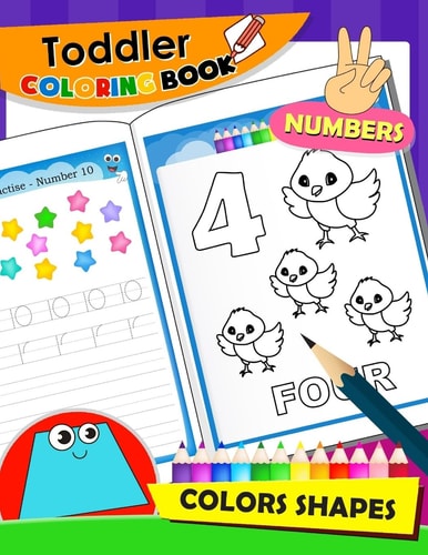 Toddler Coloring Book Numbers and Shapes Activity Book for Boy, Girls, Kids, Children