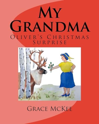 My Grandma Oliver's Christmas Surprise