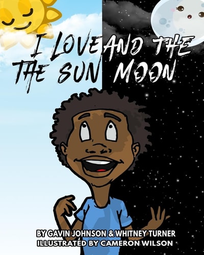 I Love the Sun and the Moon