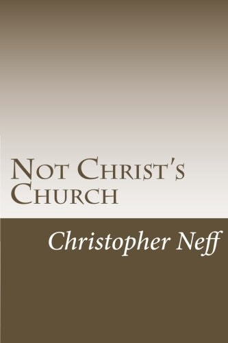 Not Christ's Church