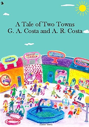 A Tale of Two Towns