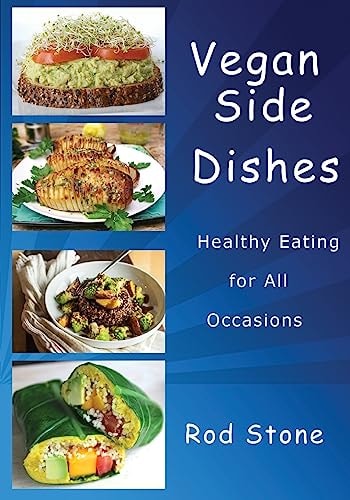 Vegan Side Dishes Healthy Eating for All Occasions