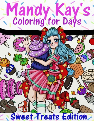 Mandy Kay's Coloring for Days Sweet Treats Edition