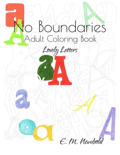 No Boundaries Adult Coloring Book Lovely Letters