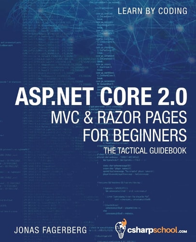 ASP. NET Core 2. 0 MVC and Razor Pages for Beginners How to Build a Website