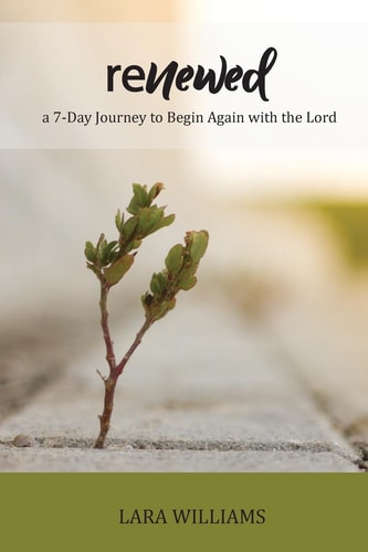 Renewed Begin Again with the Lord