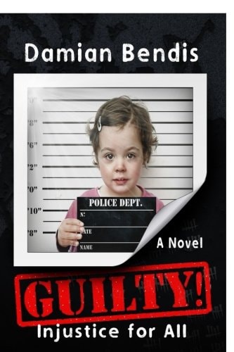 Guilty! Injustice for All