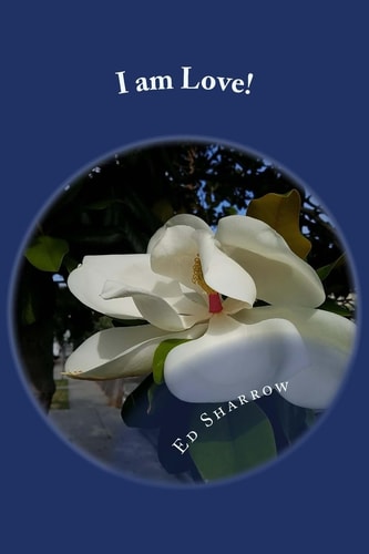 I Am Love! Affirmations for Each Day