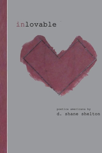 Inlovable Poetica Americana By