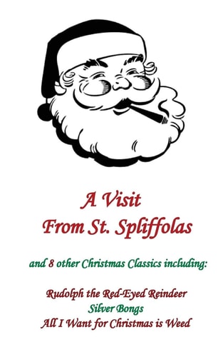 A Visit From St. Spliffolas