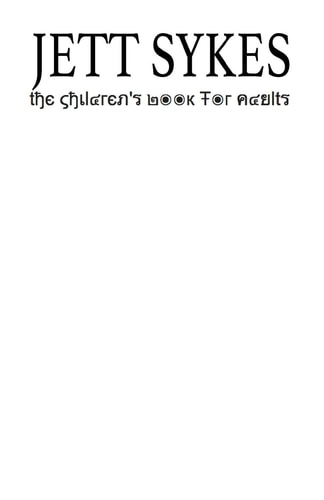 The Children Book's for Adults