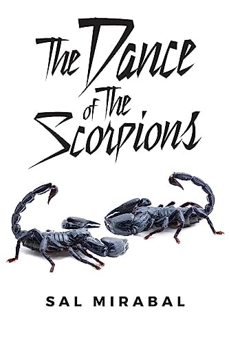 The Dance of The Scorpions