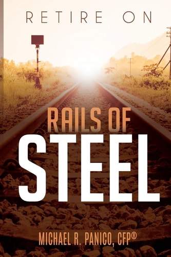 Retire on Rails of Steel