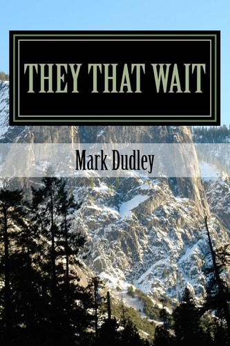 They That Wait